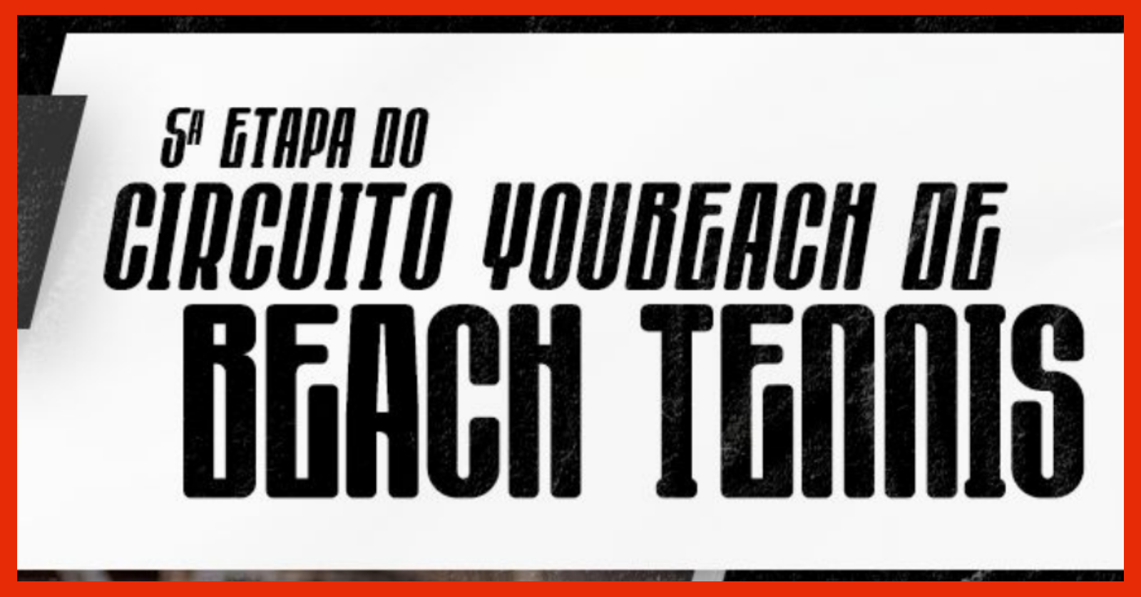 5° Etapa Circuito Youbeach de Beach Tennis.